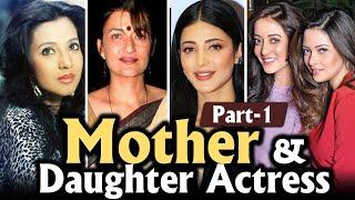 Shruti Haasan & Sarika Moon Moon Sen & Riya Sen - Mother & Daughter Actress Part-1