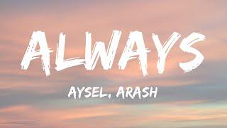 Aysel & Arash - Always Lyrics Azerbaijan  Eurovision 2009