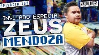 ZEUS MENDOZA Invitado Especial @TibuTroll   Virtual Bross Podcast # 105