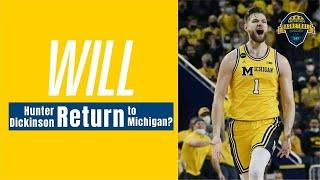 After U-Ms transfer portal flurry will Hunter Dickinson return? - Michigan Basketball Insider