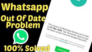 How To Fix Whatsapp Out Of Date Error - Whatsapp Out Of Date Message 2020