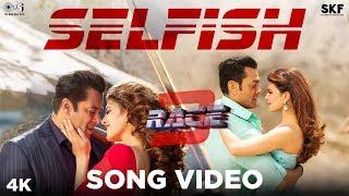 Selfish Song Video - Race 3  Salman Khan Bobby Jacqueline  Atif Aslam lulia Vantur  Vishal