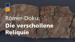 Römer-Doku „Die verschollene Reliquie – Spurensuche im spätantiken Noricum“