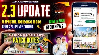 BGMI NEXT UPDATE 2.3 - Patch Notes  BGMI Unban Latest News  BGMI New Update 2.3 Release date PUBG