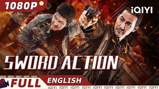 【ENG SUB】Sword Action  ActionCrime  New Chinese Movie  iQIYI Movie English