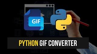 Converting Video To GIF in Python