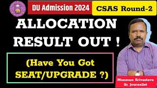 DU CSAS Round 2 Seat AllocationHow Many Got SeatUpgrade? ll CWECA Sports ll Round 3 Confirmed