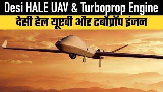 Desi HALE UAV & Turboprop Engine