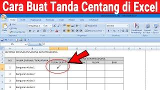 Cara Membuat Tanda Centang atau Ceklis di Excel