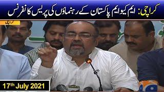 Karachi MQM Pakistan Leaders Press Conference  17th July 2021