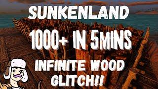 1000+ WOOD IN 5 Mins INFINITE WOOD GLITCH  Sunkenland Tutorials