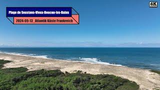 2024 09 13 Atlantik Küste Frankreich Plage de Soustons Vieux Boucau les Bains 4K #mavic3