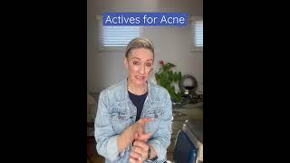 My best actives for Acne. #skincareactives #skincareactives101 #acne #skincaretips