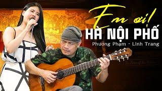 Giọng Đẹp Như Người - EM ƠI HÀ NỘI PHỐ guitar  Linh Trang & Phương Phạm Guitar Cover