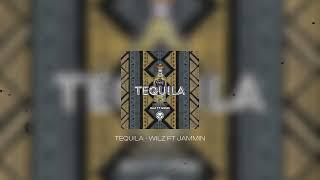 Tequila - Wilz ft Jammin  Official Audio