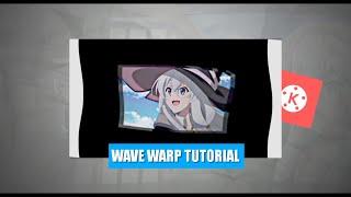 Wave Warp Tutorial Kinemaster  Kinemaster Video Editing