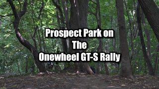 Prospect Park on the Onewheel GT-S Rally Edition