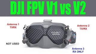 DJI Digital FPV Goggles V1 vs V2 Antenna Upgrades - What You Need To Know