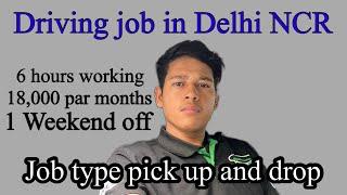 Driving job in Delhi  earn 18000 per month  car driving job  high salary paying job