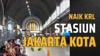 Naik KRL Commuter Line ke stasiun Jakarta Kota