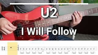 U2 - I Will Follow Bass Cover Tabs