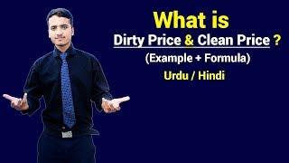 Dirty Price & Clean Price With Solve Problem  Urdu  Hindi