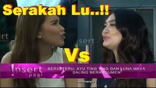 HEBOH PERSETERUAN AYU Ting Ting Vs LUNA Maya Karena Persaingan Bisnis  Gosip Terbaru 19 November