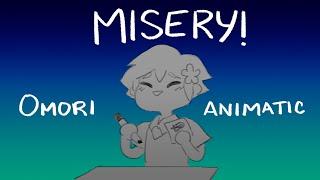 OMORI Animatic - Misery  SPOILERS