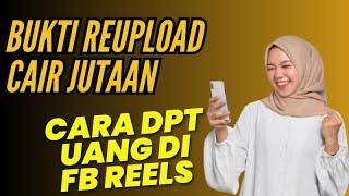 Efek reupload video orang lebih banyak.  cara dapat uang dari facebook reels