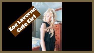 Zoe laverne Hot tik tok videos. The Cute Hot Girl Zoe Laverne#3