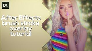 After Effects brush stroke overlay tutorial