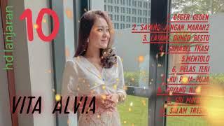 VITA ALVIA  10 lagu pilihan. geger geden sayang jangan marah-marah..