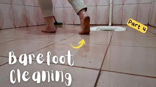 Cleaning the bathroom barefoot  Dirty feet & soles