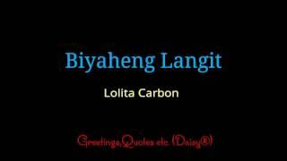 Biyaheng Langit - Lolita Carbon