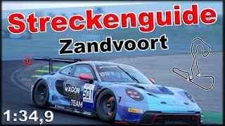 Trackguide Zandvoort ACC im Porsche 992 für LFM Lizenz Season 12  Deutsch  Hotlap