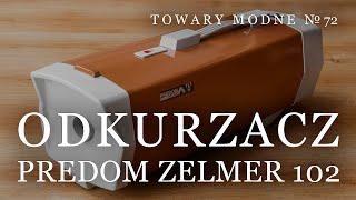 Odkurzacz Predom Zelmer 102 TOWARY MODNE 72