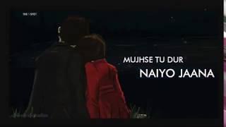 Naiyo Jaana  Latest whatsapp status  2018.