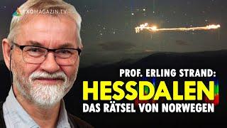 Rätsel in Norwegen Die Hessdalen-Phänomene Prof. Erling Strand  EXOMAGAZIN