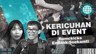 KONSER DALAM BERITA Kericuhan di Gig Rumckicks dan Konser Endank Soekamti