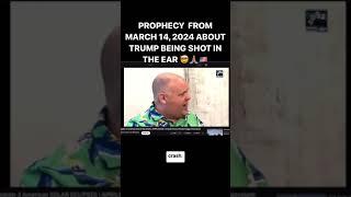 Trump assassination attempt prophecy “shot in the ear” 