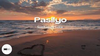 Pasilyo by SunKissed Lola Female Cover  with Lyrics