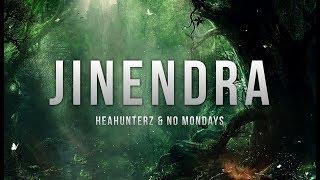 Headhunterz & No Mondays - Jinendra