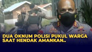 Viral Video Dua Oknum Polisi Pukul Warga di Nabire Kapolda Papua Minta Maaf