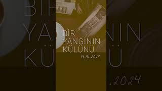 Aşiyan yollarından ses versem duyar mısın? #BirYangınınKülünü 19 Ocakta sizinle  #İkinciBaskı🩸