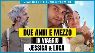 I DUE ANNI E MEZZO IN VIAGGIO DI JESSICA E LUCA  ANDREA CABASSI