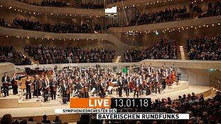 Elbphilharmonie LIVE  Bavarian Radio Symphony Orchestra & Mariss Jansons