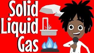 Solid Liquid and Gas  States of Matter Song  Science Song for Children  KS1 & KS2