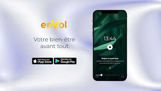 Envol app TV ad French - votre bien-être avant tout