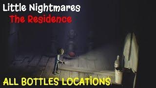 Little Nightmares The Residence DLC All bottles Locations