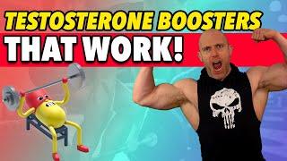 3 Testosterone Boosters That ACTUALLY WORK